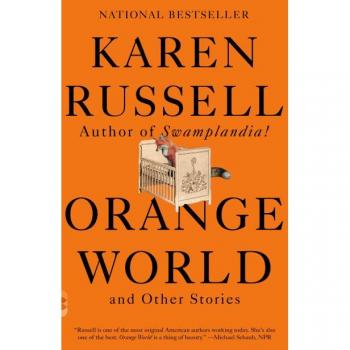 Orange World & Other Stories