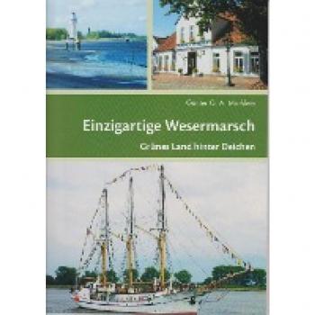 Marklein, Günter G. A.: Einzigartige Wesermarsch