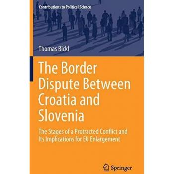The Border Dispute Between Croatia and Slovenia