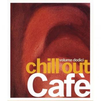 Chill Out Café vol.12