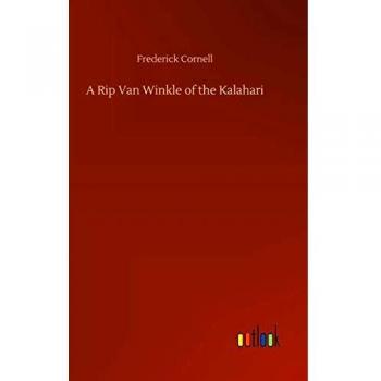 A Rip Van Winkle of the Kalahari