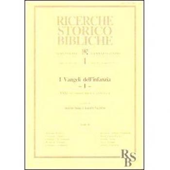 I vangeli dell'infanzia. Atti della 31ª Settimana biblica nazionale
