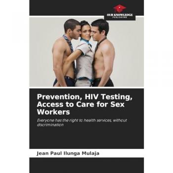Ilunga Mulaja, Jean Paul: Prevention, HIV Testing, Access to Care for Sex Workers