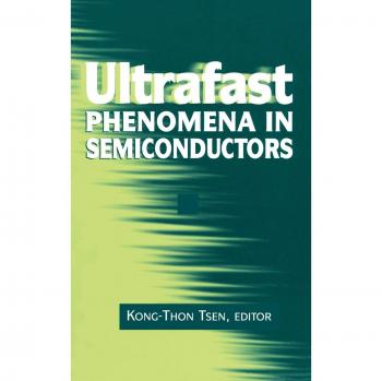 Ultrafast Phenomena in Semiconductors