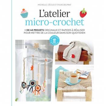 Michelle Delprat L'Atelier Micro-Crochet