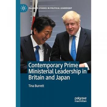 Contemporary Prime Ministerial Leadership in Britain and Japan