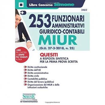 253 funzionari amministrativi giuridico-contabili MIUR. Quesiti a risposta sintetica per la prima prova scritta