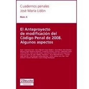 El anteproyecto de modificación del código penal de 2008