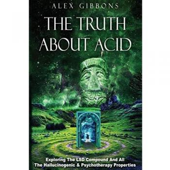 The Truth about Acid