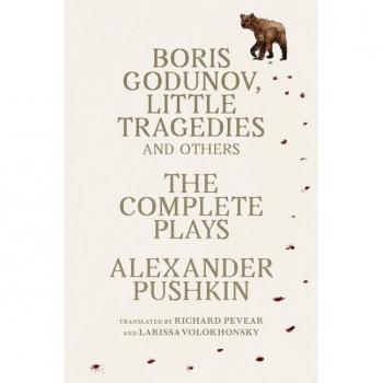 Boris Godunov, Little Tragedies, and Others : The Complete Plays