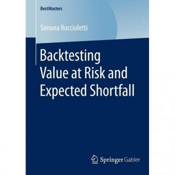 Backtesting Value at Risk and Expected Shortfall