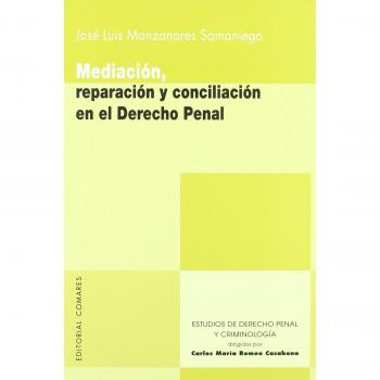 MEDIACION REPARACION Y CONCILIACION DERECHO PENAL