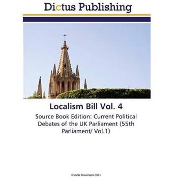 Localism Bill Vol. 4