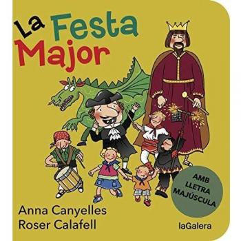 La festa major.