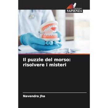Jha, Navendra: Il puzzle del morso: risolvere i misteri