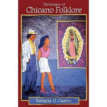 Dictionary of Chicano Folklore