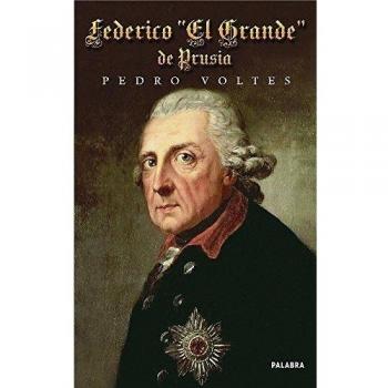 Federico El Grande de Prusia