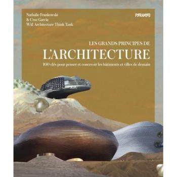 Les Grands Principes De L'Architecture