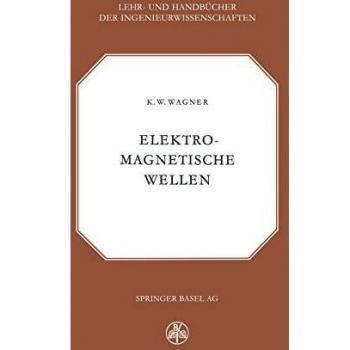 Elektromagnetische Wellen