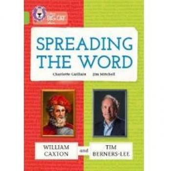 Spreading the Word: William Caxton and Tim Berners-Lee