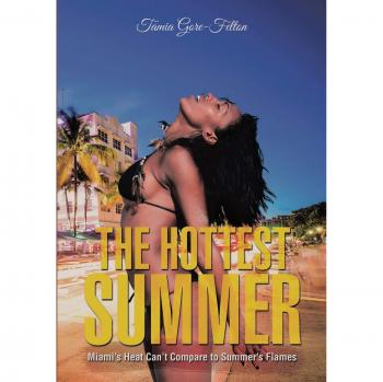 The Hottest Summer: Miami's Heat Can't Compare to Summer's Flames