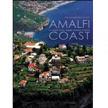The Wonders Of The Amalfi Coast, Italian Regions