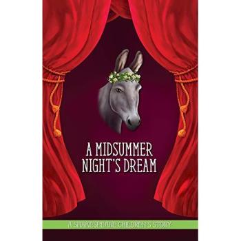Sweet Cherry Publishing A Midsummer Night's Dream: A Shakespeare Children's Story Hardback