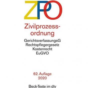 Zivilprozessordnung ZPO: mit Einführungsgesetz, Unterlassungsklagengesetz, Schuldnerverzeichnisführungsverordnung, Gerichtsverfassungsgesetz mit ... und -entschädigungsG (Beck-Texte im dtv)