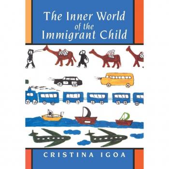 The Inner World of the Immigrant Child