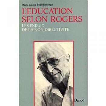 L'éducation selon Rogers : Les enjeux de la non-directivité.
