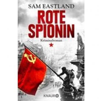 Sam Eastland Rote Spionin: Kriminalroman (Die Inspektor-Pekkala-Serie, Band 7)