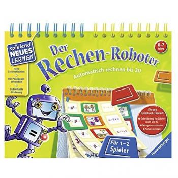 Elke Dannecker Der Rechen-Roboter: Automatisch Rechnen Bis 20 (Spielend Neues Lernen)
