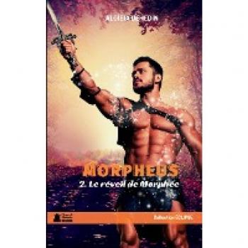 Morpheus, t.2 Le réveil de Morphée: roman young adult urban fantasy