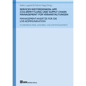 Services weiterdenken: App CO2-Ermittlung und Supply Chain Management für Veranstaltungen