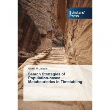 Search Strategies of Population-based Metaheuristics in Timetabling