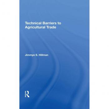 Technical Barriers To Agricultural Trade