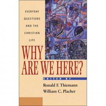 Vitalsource Technologies, Inc. Why Are We Here?: Everyday Questions and the Christian Life