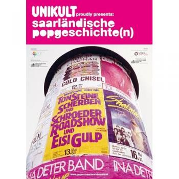 UNIKULT proudly presents: Saarländische Popgeschichte(n)!