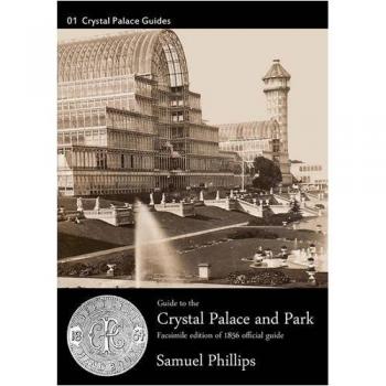 Guide to the Crystal Palace and Park