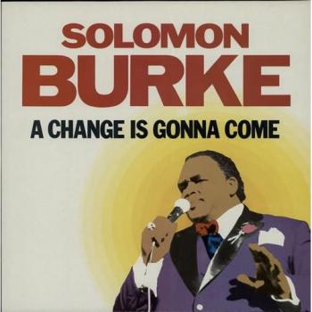 Solomon Burke – A Change Is Gonna Come (LP, 1986 UK)