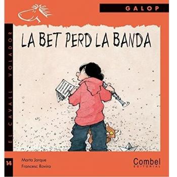 La Bet perd la banda (Tapa dura).