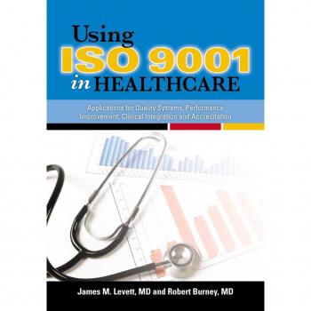 Vitalsource Technologies, Inc. Using ISO 9001 in Healthcare