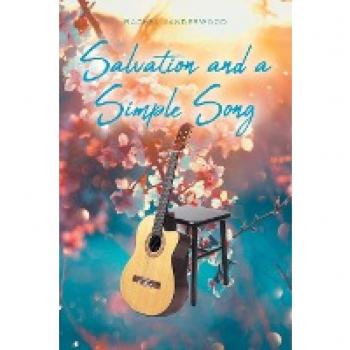 Vanderwood, Rachel: Salvation and a Simple Song