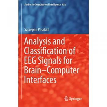 Analysis and Classification of EEG Signals for Brain–Computer Interfaces