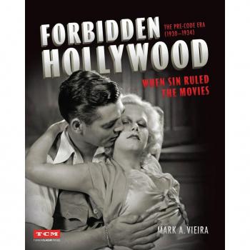 Forbidden Hollywood: The Pre-Code Era (1930-1934)