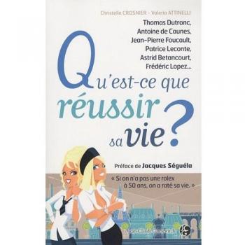 Qu'est-ce-que réussir sa vie ?