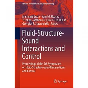 Fluid-Structure-Sound Interactions and Control