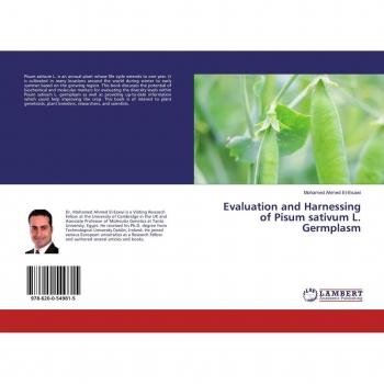 El-Esawi, Mohamed Ahmed: Evaluation and Harnessing of Pisum sativum L. Germplasm