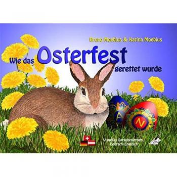 Karina Moebius Wie Das Osterfest Gerettet Wurde: How Easter Was Saved