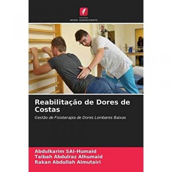 Reabilitação de Dores de Costas: Gestão de Fisioterapia de Dores Lombares Baixas